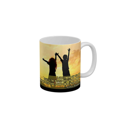 A good friend can tell you what is the matter with you in a minute Coffee Ceramic Mug 350 ML-FunkyDecors Friendship Mug FunkyDecors