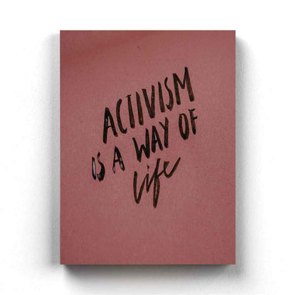 Activism Is A Way Of Life - Quotes Art Frame For Wall Decor- Funkydecors Xs / Canvas Posters Prints