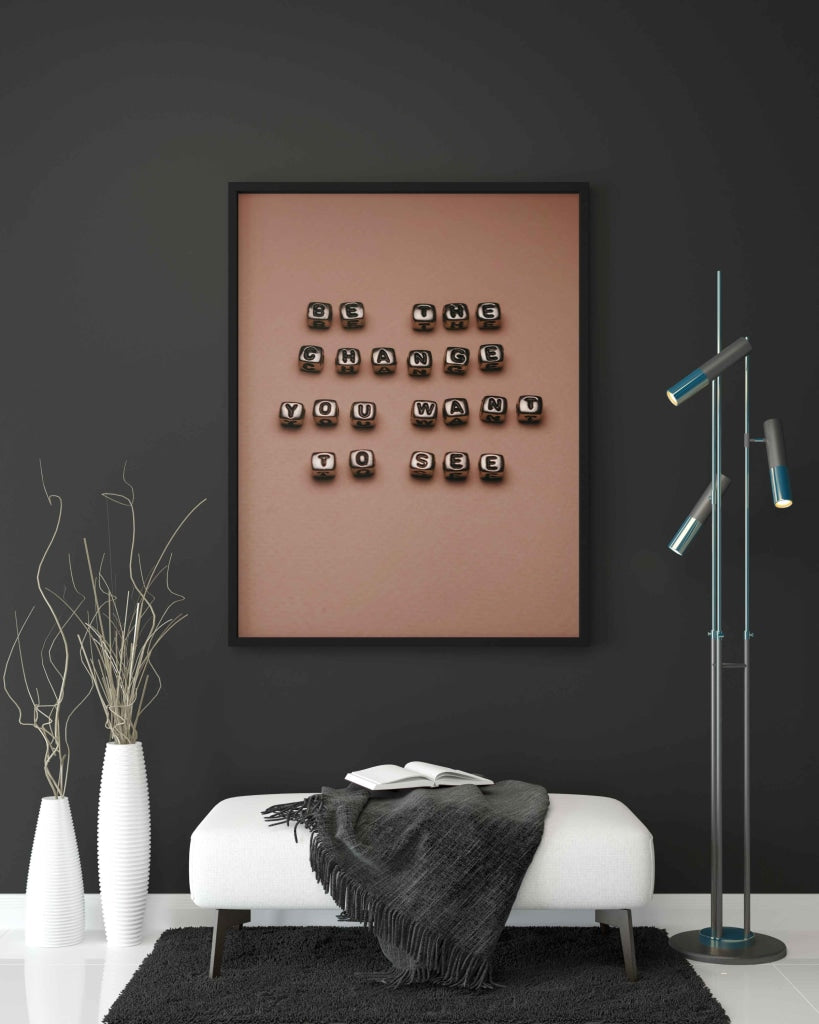 Be The Change You Want To See - Inspirational Quotes Art Frame For Wall Decor- Funkydecors Xs /