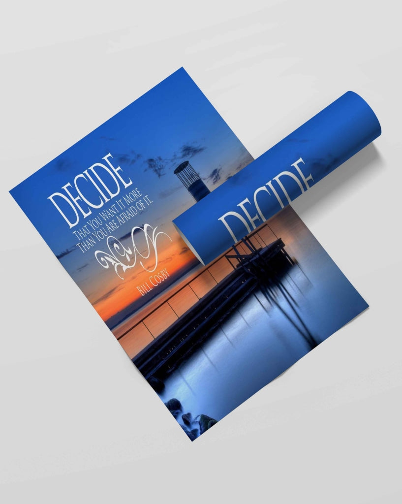 Decide That You Want It More Than Are Afraid Of - Motivation Quotes Art Frame For Wall Decor-