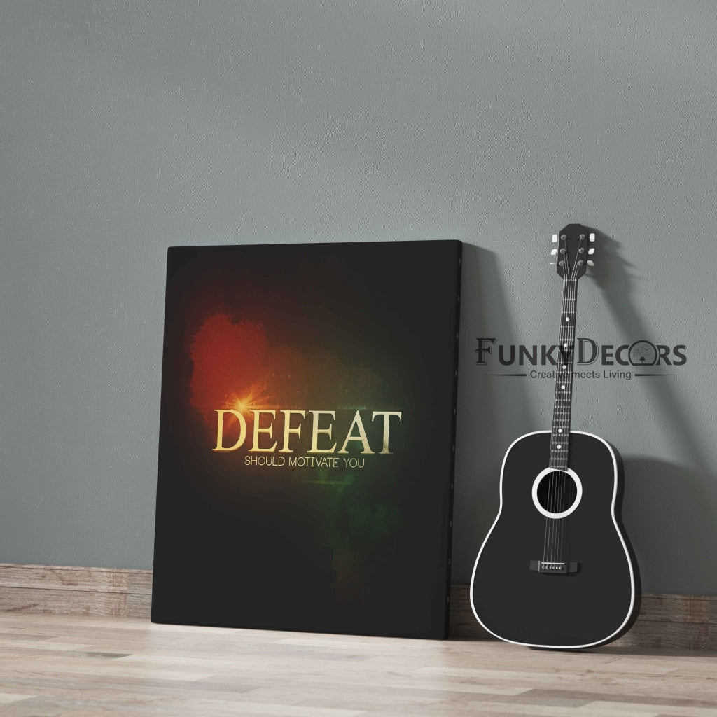 Defeat Should Motivate You - Motivational Quotes Art Frame For Wall Decor- Funkydecors Posters