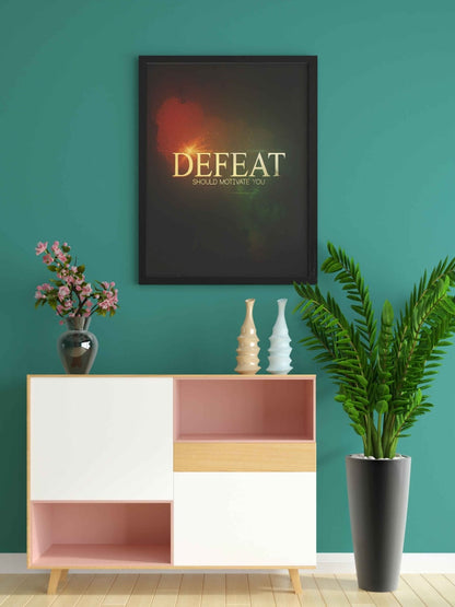 Defeat Should Motivate You - Motivational Quotes Art Frame For Wall Decor- Funkydecors Xs / Black
