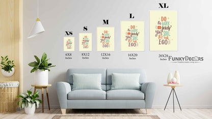 Do The Work That Feeds Your Soul Not Ego - Motivation Quotes Art Frame For Wall Decor- Funkydecors