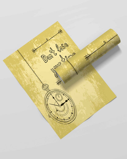 Dont Lose Your Time - Motivation Quotes Art Frame For Wall Decor- Funkydecors Xs / Roll Posters