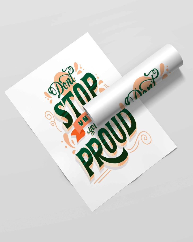 Dont Stop Until Youre Proud - Motivation Quotes Art Frame For Wall Decor- Funkydecors Xs / Roll