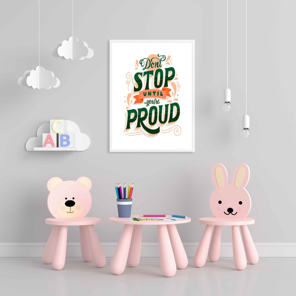 Dont Stop Until Youre Proud - Motivation Quotes Art Frame For Wall Decor- Funkydecors Xs / White