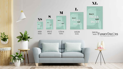 Dont Think Just Do It - Inspirational Quotes Art Frame For Wall Decor- Funkydecors Posters Prints &