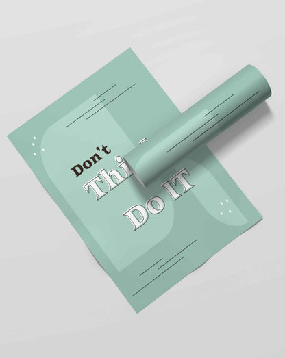 Dont Think Just Do It - Inspirational Quotes Art Frame For Wall Decor- Funkydecors Xs / Roll Posters