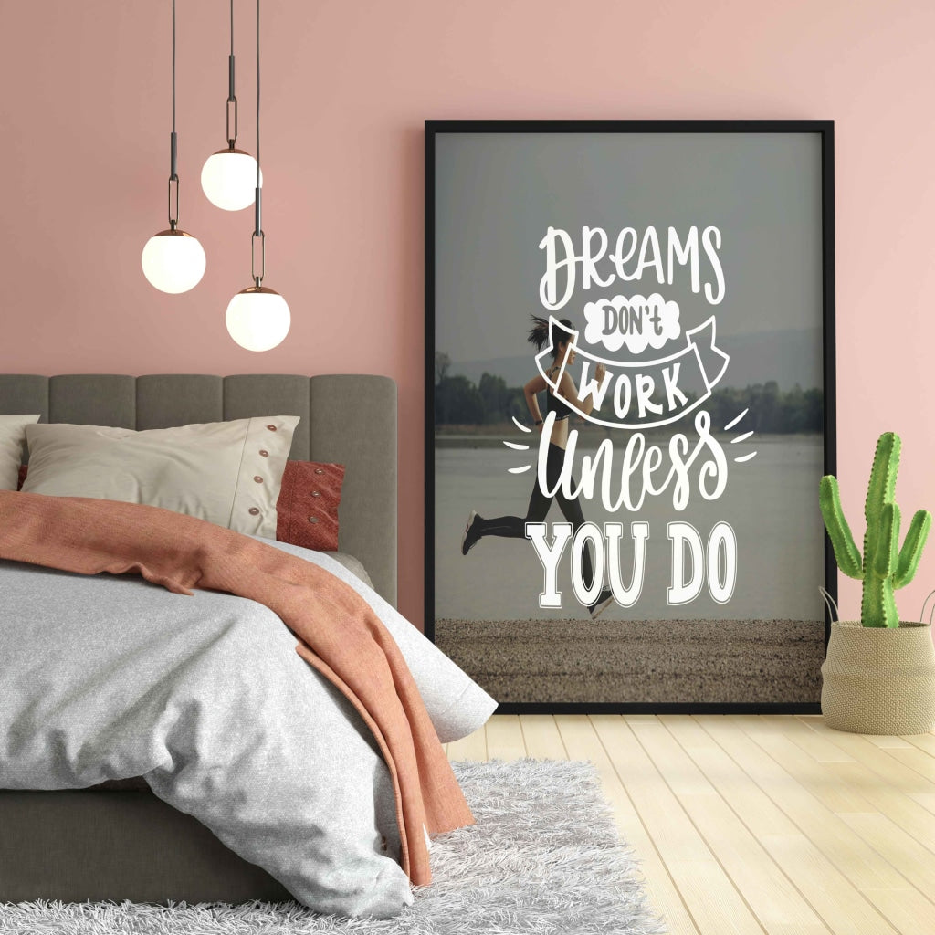 Dreams Dont Work Unless You Do - Motivation Quotes Art Frame For Wall Decor- Funkydecors Xs / Black