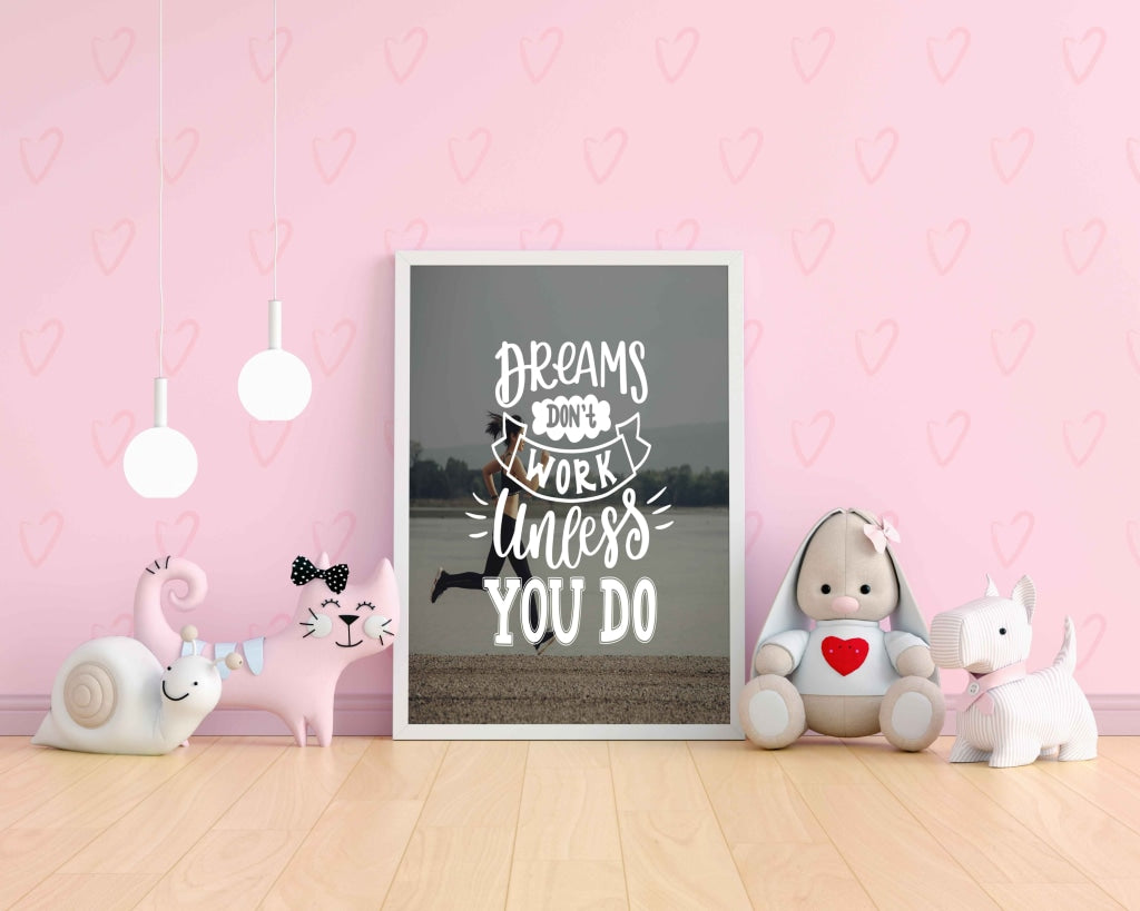 Dreams Dont Work Unless You Do - Motivation Quotes Art Frame For Wall Decor- Funkydecors Xs / White