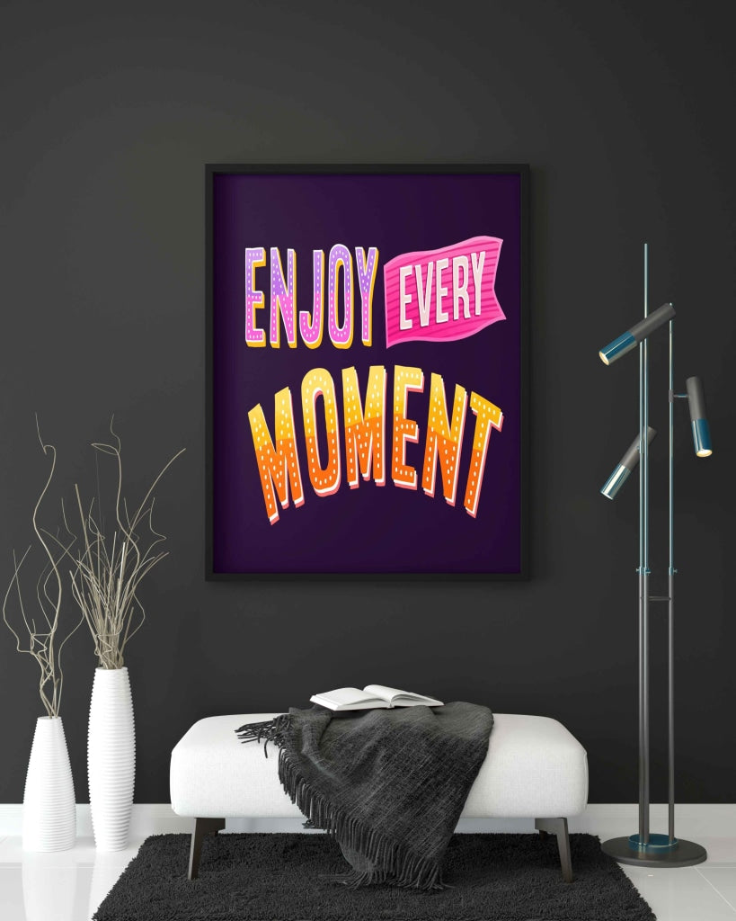 Enjoy Every Moment - Motivation Quotes Art Frame For Wall Decor- Funkydecors Xs / Black Posters
