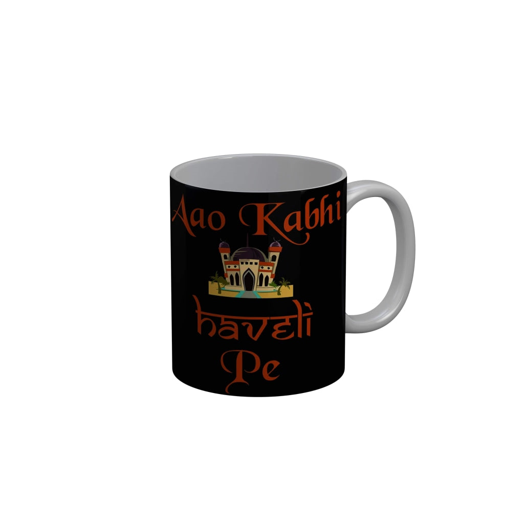 FunkyDecors Aao Kabhi Haveli Pe Black Funny Quotes Ceramic Coffee Mug, 350 ml Mug FunkyDecors