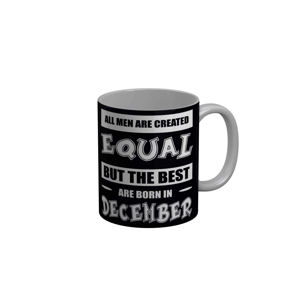 FunkyDecors Best Are Born In December Black Funny Quotes Ceramic Coffee Mug, 350 ml Mug FunkyDecors