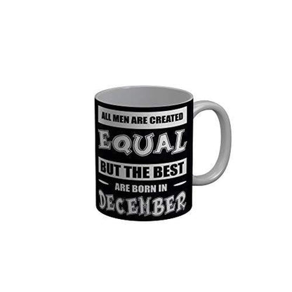 Funkydecors Best Are Born In December Black Funny Quotes Ceramic Coffee Mug 350 Ml Mugs