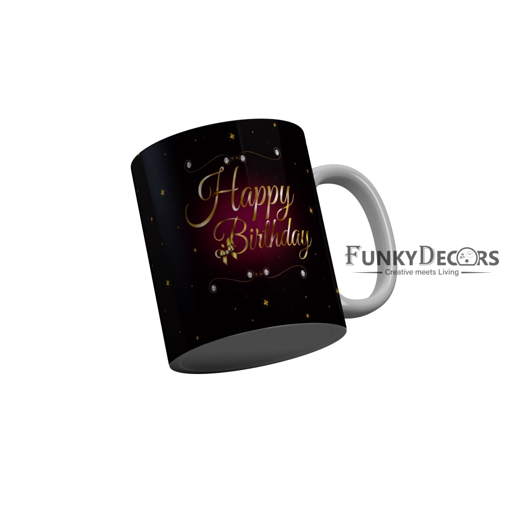 FunkyDecors Birthday Wishes Ceramic Coffee Mug