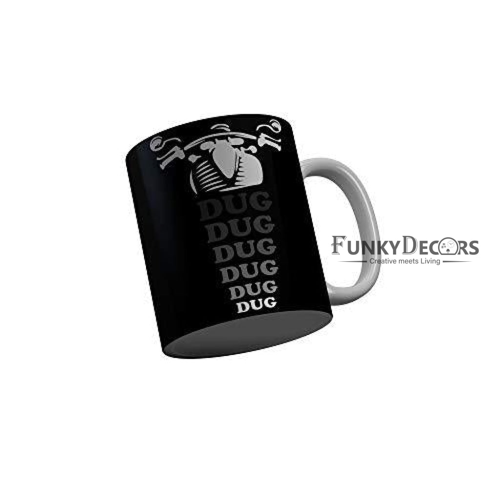 Funkydecors Dug Bike Voice Black Quotes Ceramic Coffee Mug 350 Ml Mugs