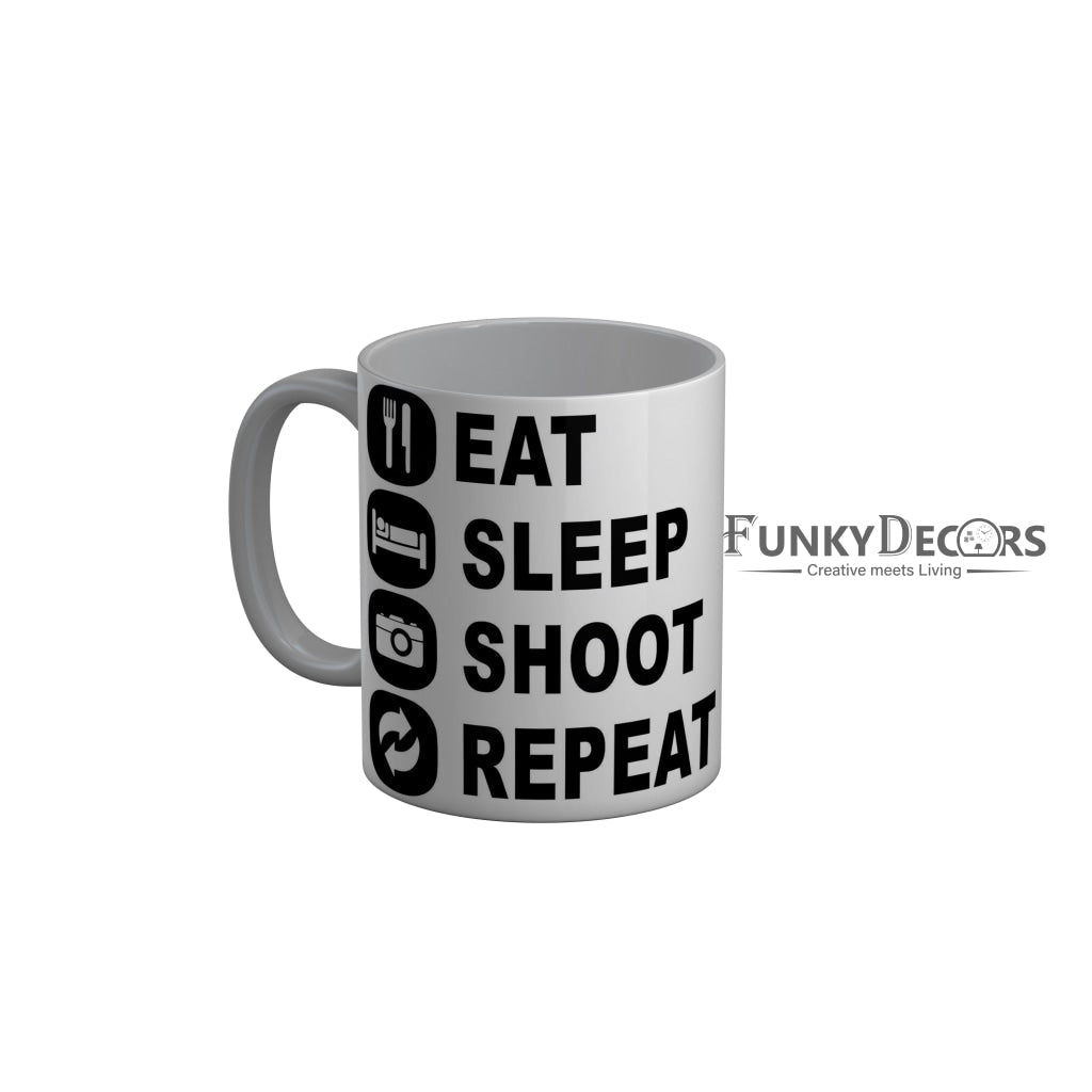 FunkyDecors Eat Sleep Shoot Repeat White Funny Quotes Ceramic Coffee Mug, 350 ml