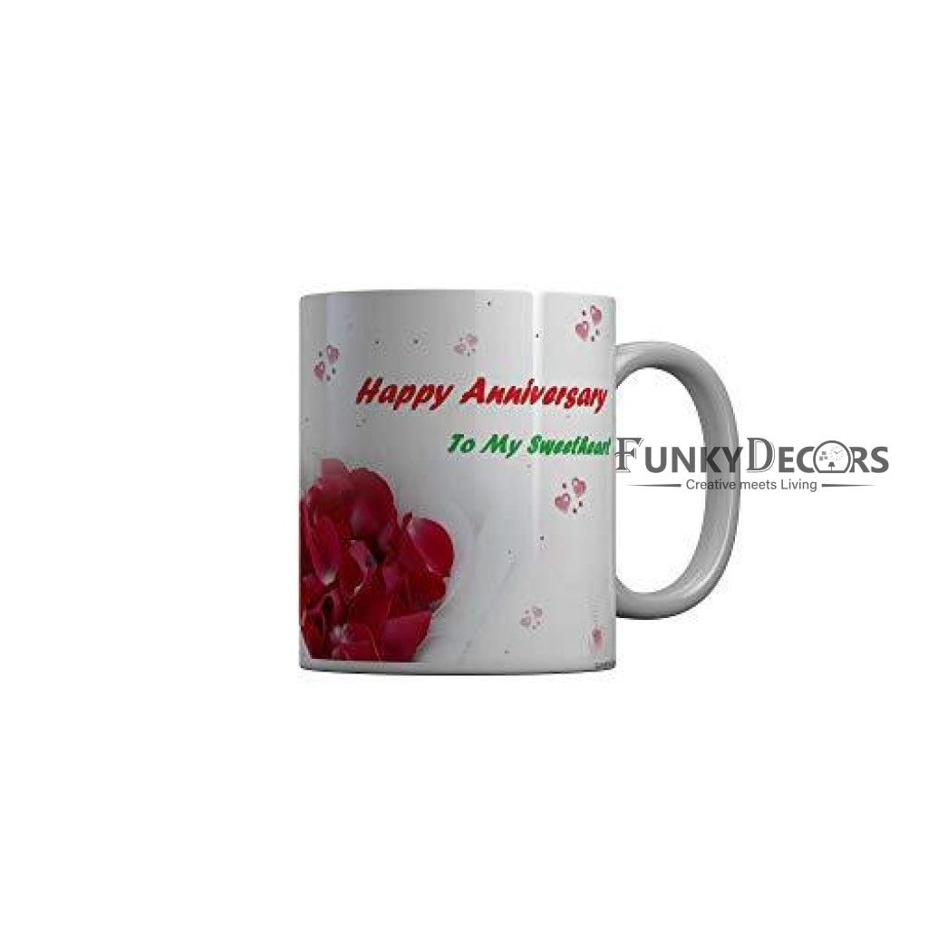 Funkydecors Happy Anniversary To My Sweetheart Ceramic Mug 350 Ml Multicolor Mugs
