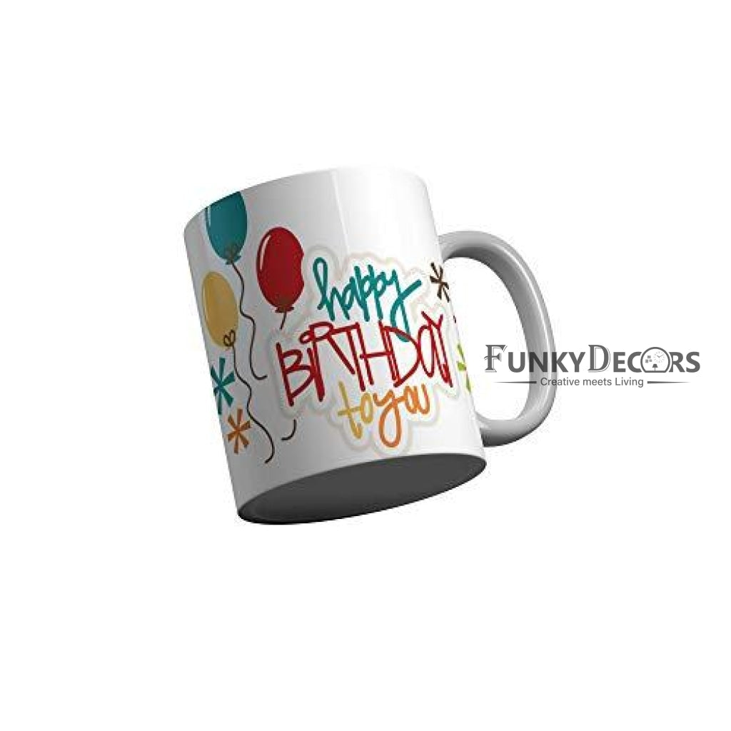 Funkydecors Happy Birtthday Wishes Gift Ceramic Mug 350 Ml Multicolor Mugs