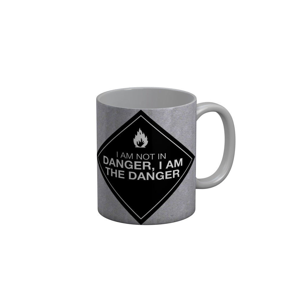 FunkyDecors I Am Not In Danger I Am The Danger Quotes Ceramic Coffee Mug, 350 ml