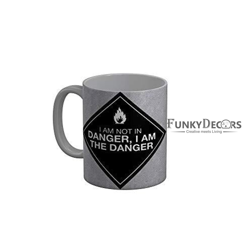 Funkydecors I Am Not In Danger The Quotes Ceramic Coffee Mug 350 Ml Mugs
