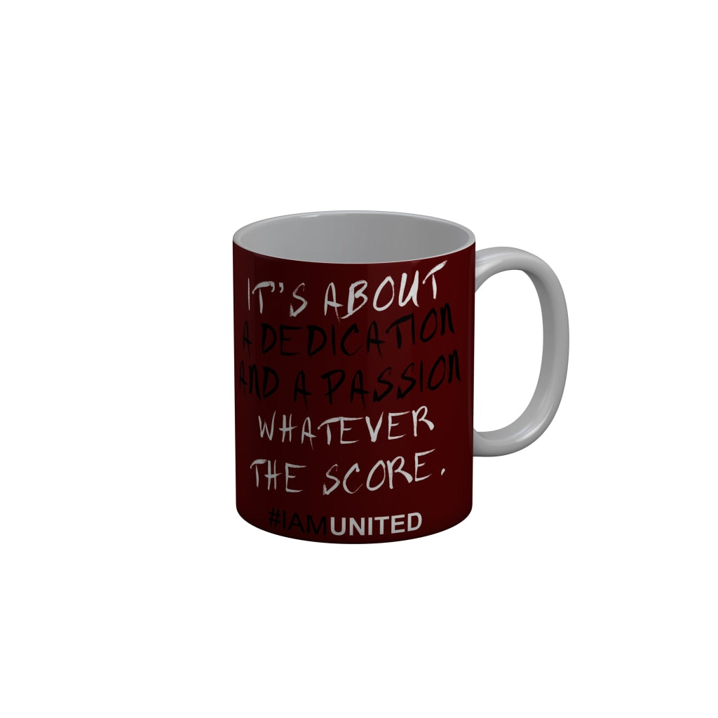 FunkyDecors Its About A  Dedication Whatever The Score Red Motivational Quotes Ceramic Coffee Mug, 350 ml