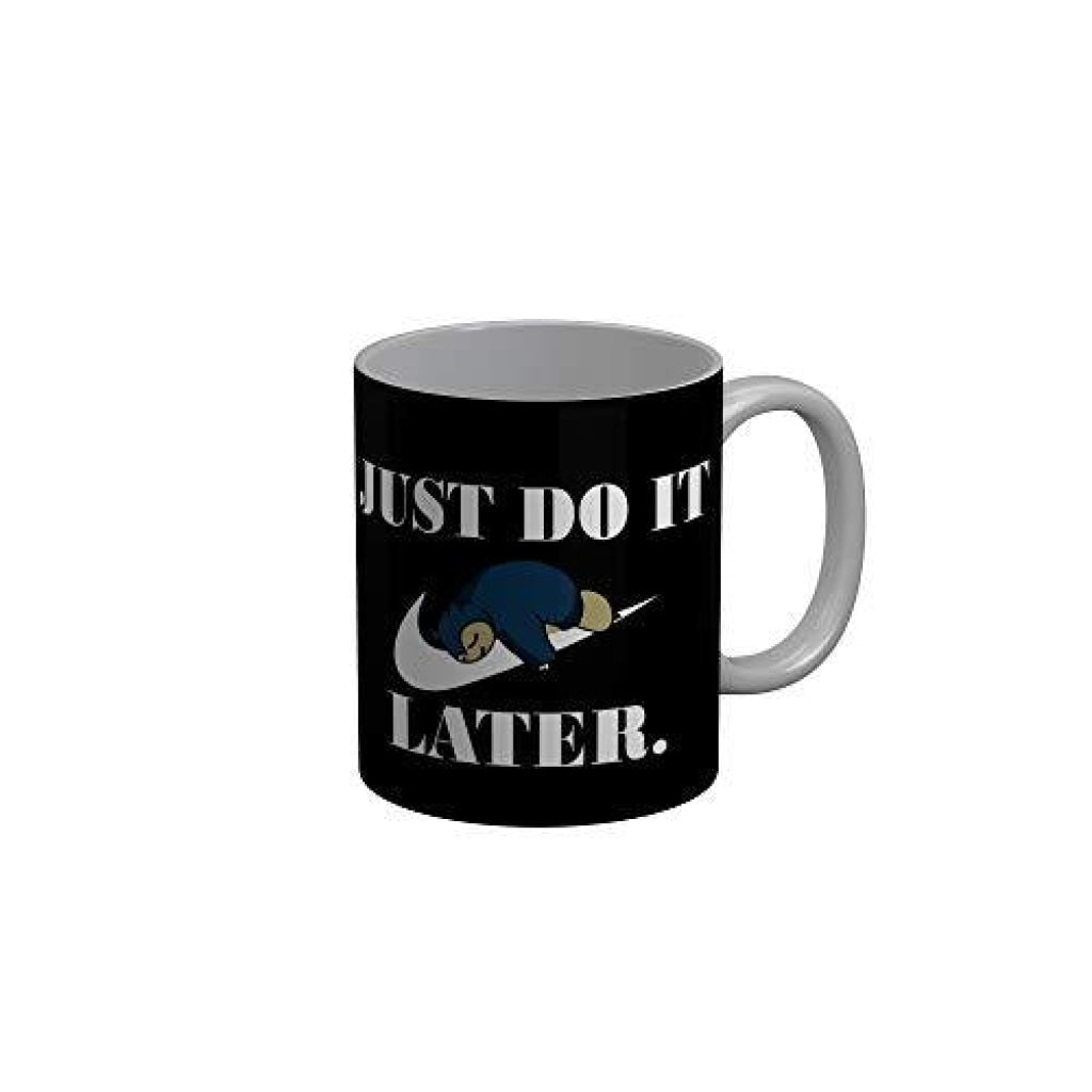 Funkydecors Just Do It Later Black Funny Quotes Ceramic Coffee Mug 350 Ml Mugs