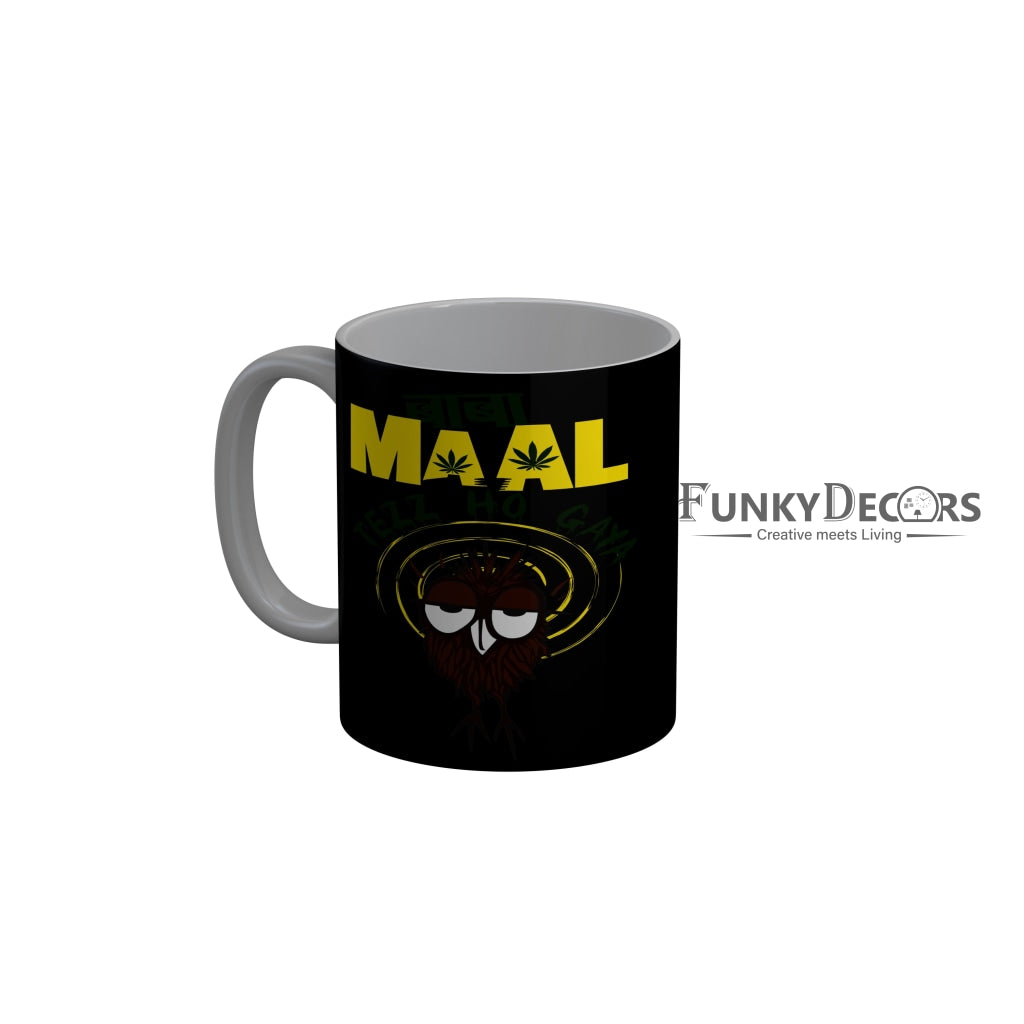 FunkyDecors Maal Black Funny Quotes Ceramic Coffee Mug, 350 ml