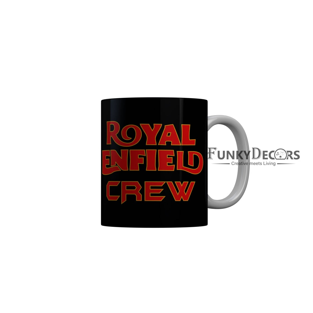 FunkyDecors Royal Enfield Crew Black Quotes Ceramic Coffee Mug, 350 ml