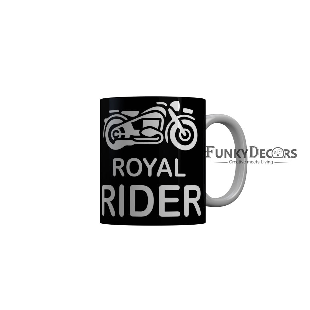 FunkyDecors Royal Rider Black Quotes Ceramic Coffee Mug, 350 ml