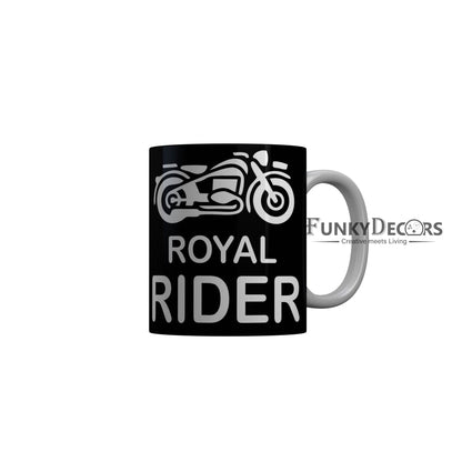 FunkyDecors Royal Rider Black Quotes Ceramic Coffee Mug, 350 ml
