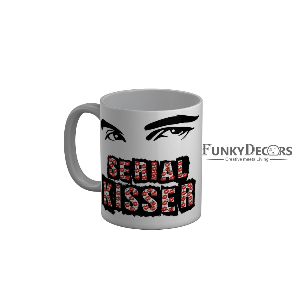 FunkyDecors Serial Killer White Funny Quotes Ceramic Coffee Mug, 350 ml