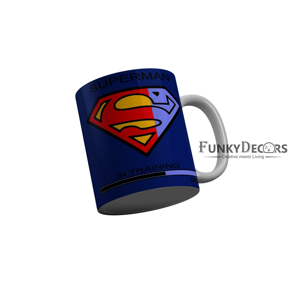 FunkyDecors Superman Blue Quotes Ceramic Coffee Mug, 350 ml