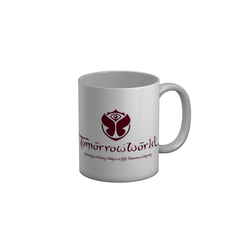 FunkyDecors Tomorrow World White Motivational Quotes Ceramic Coffee Mug, 350 ml