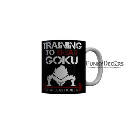 FunkyDecors Training To Beat Goku Black Quotes Ceramic Coffee Mug, 350 ml