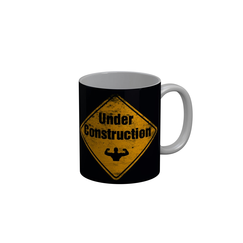 FunkyDecors Under Construction Black Quotes Ceramic Coffee Mug, 350 ml