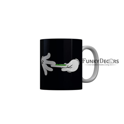 FunkyDecors Weed Black Funny Quotes Ceramic Coffee Mug, 350 ml