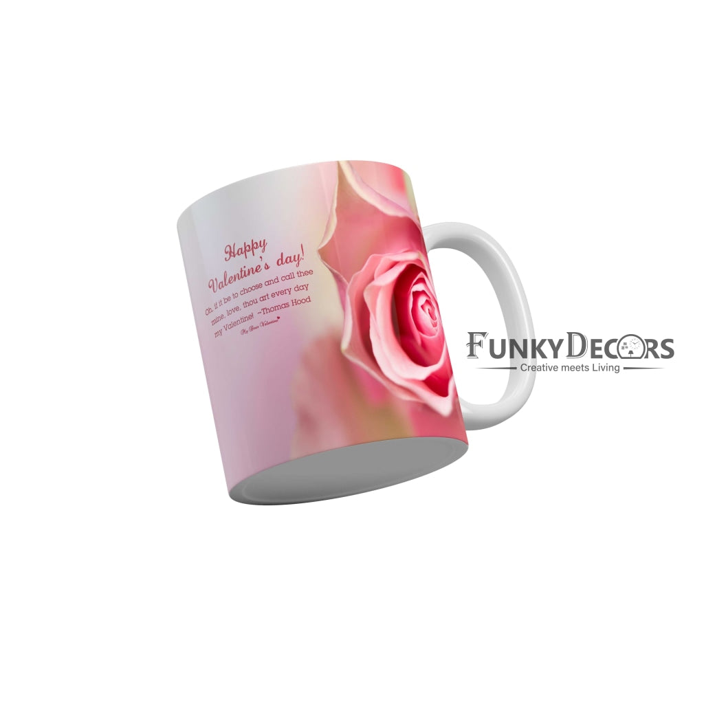Happy Valentines Day Love and Friendship Quotes Ceramic Coffee Mug 350 ml-FunkyDecors