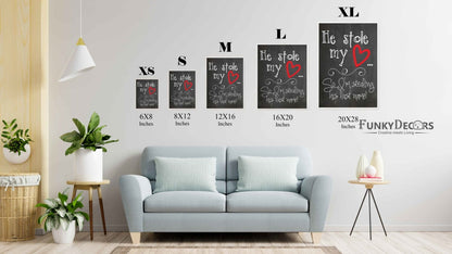 He Stole My Heart So Im Stealing His Last Name - Love Quotes Art Frame For Wall Decor- Funkydecors