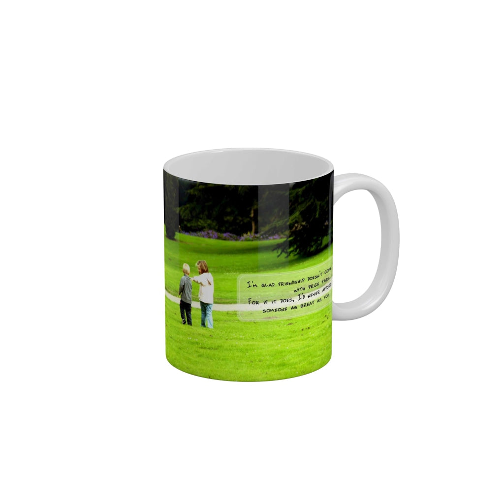 I had never afford someone as great as you Ceramic Mug 350 ML-FunkyDecors