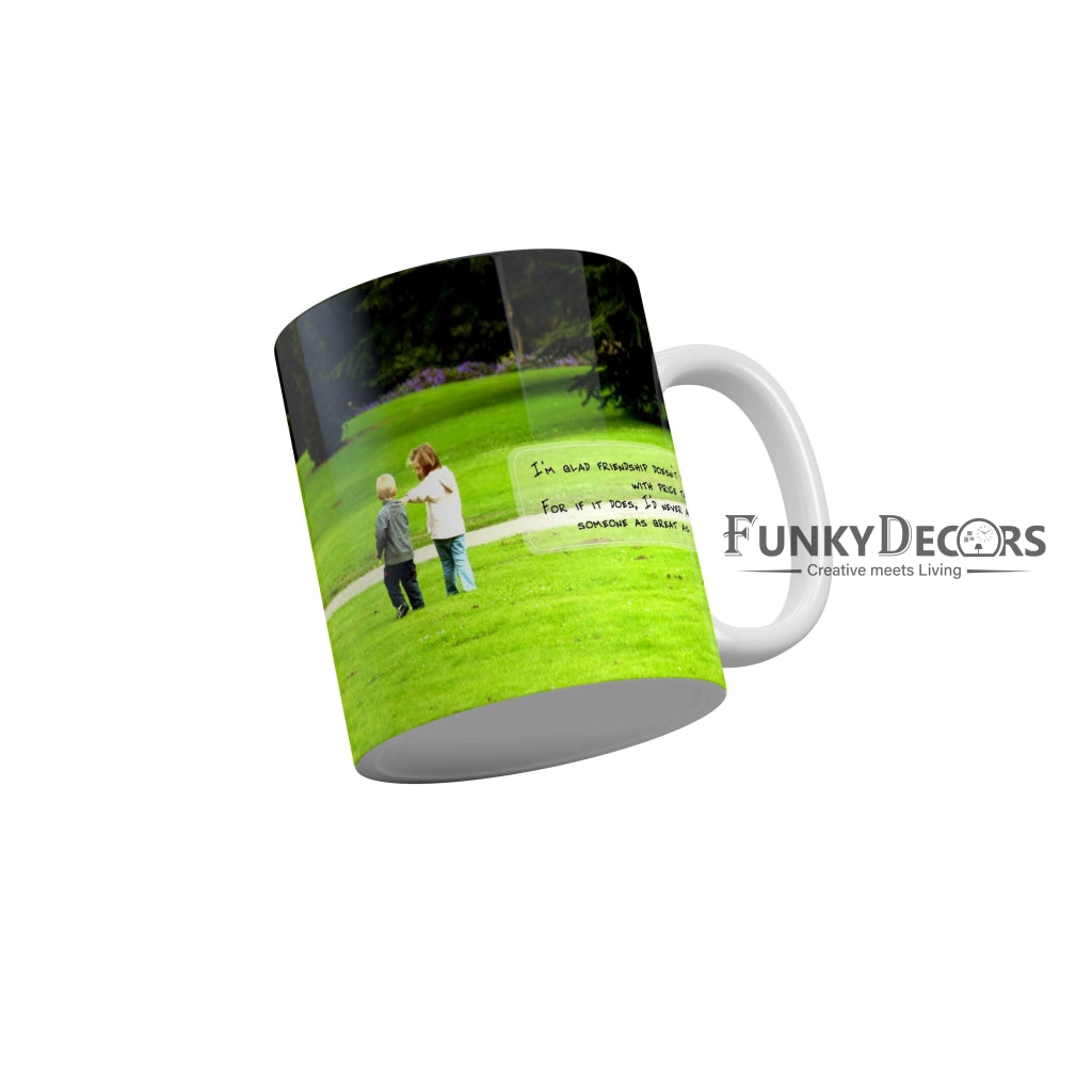 I had never afford someone as great as you Ceramic Mug 350 ML-FunkyDecors
