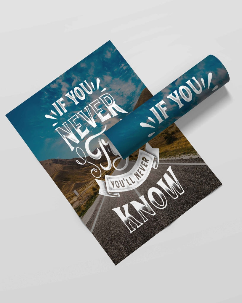 If You Never Try Youll Know - Motivation Quotes Art Frame For Wall Decor- Funkydecors Xs / Roll