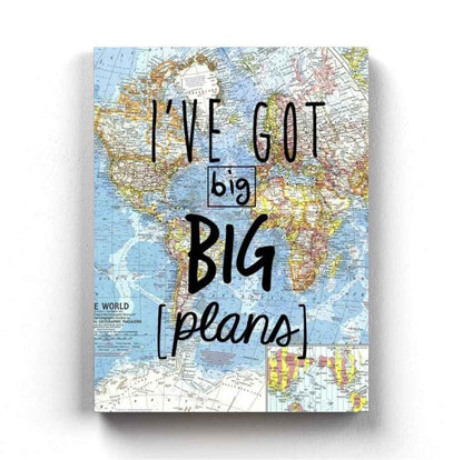 Ive Got Big Plans - Life Quotes Art Frame For Wall Decor- Funkydecors Xs / Canvas Posters Prints &