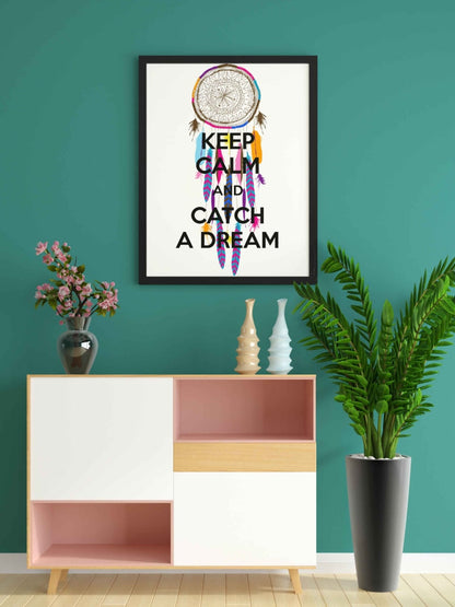Keep Calm And Catch A Dream - Inspirational Quotes Art Frame For Wall Decor- Funkydecors Xs / Black