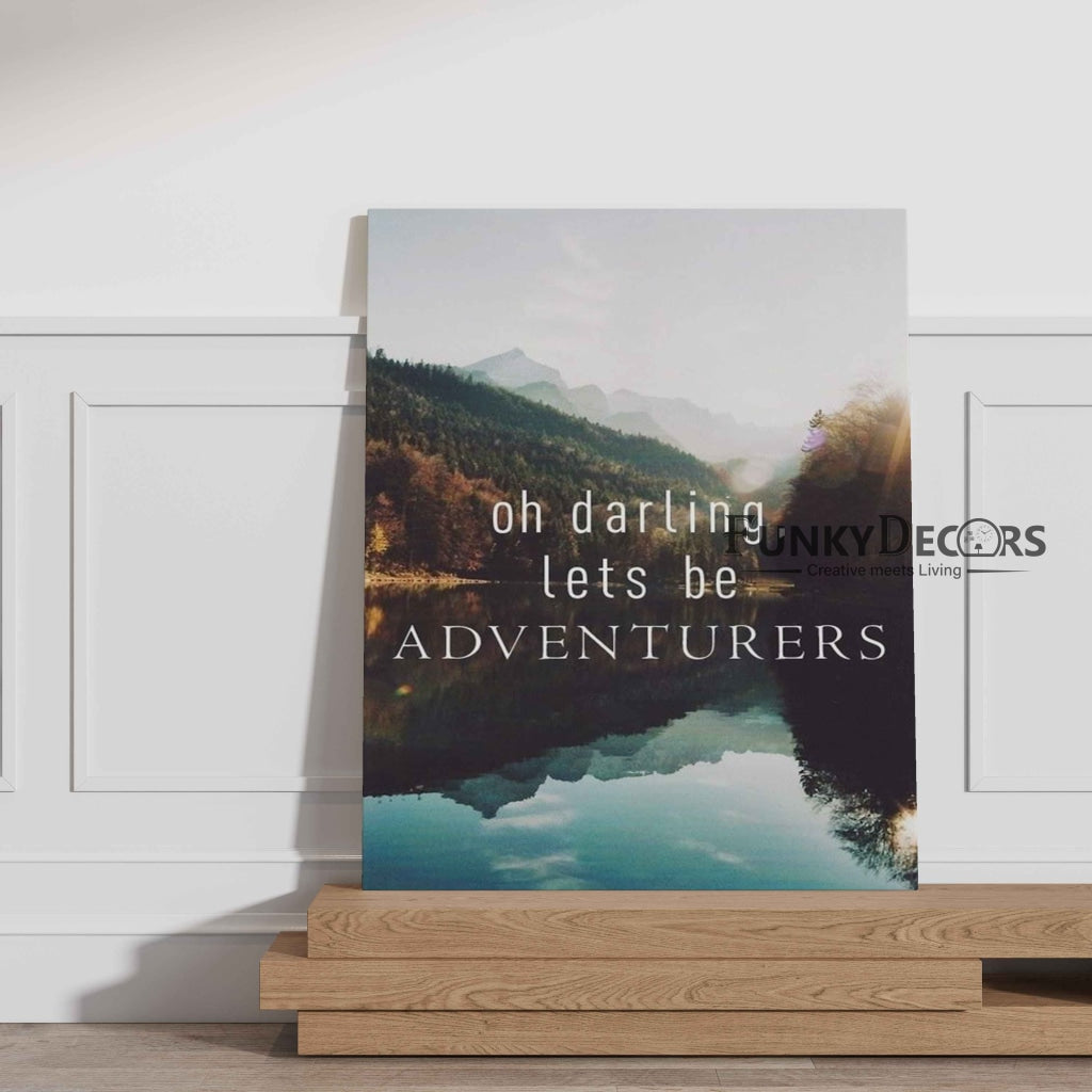Lets Be Adventurers - Motivational Quotes Art Frame For Wall Decor- Funkydecors Posters Prints &