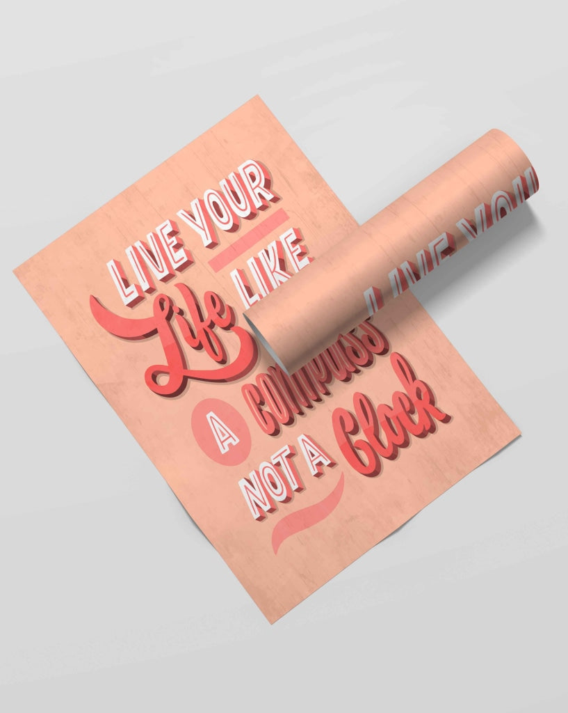 Live You Life Like A Compass Not Clock - Motivation Quotes Art Frame For Wall Decor- Funkydecors Xs