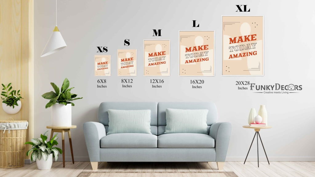 Make Today Amazing - Inspirational Quotes Art Frame For Wall Decor- Funkydecors Posters Prints &