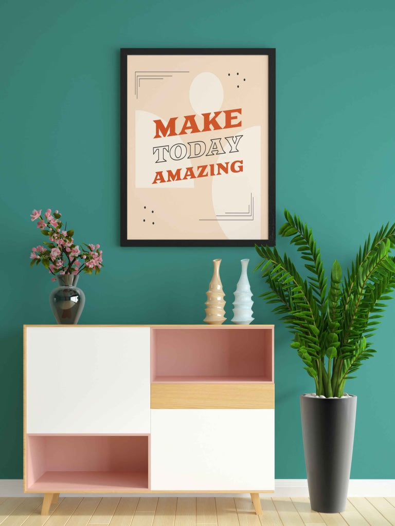Make Today Amazing - Inspirational Quotes Art Frame For Wall Decor- Funkydecors Xs / Black Posters