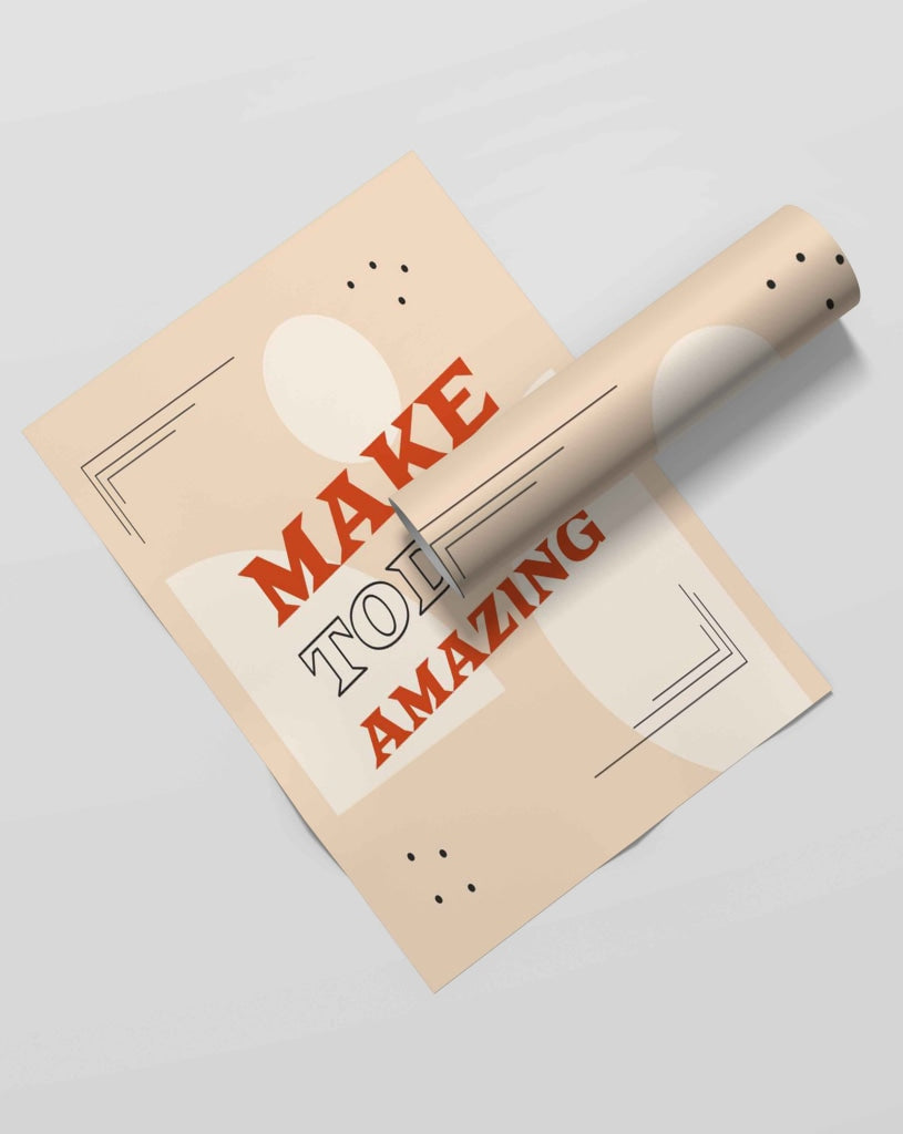 Make Today Amazing - Inspirational Quotes Art Frame For Wall Decor- Funkydecors Xs / Roll Posters