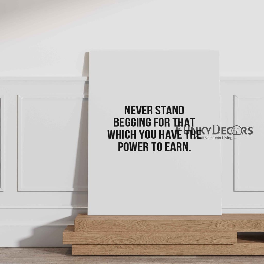 Power To Earn - Life Quotes Art Frame For Wall Decor- Funkydecors Posters Prints & Visual Artwork